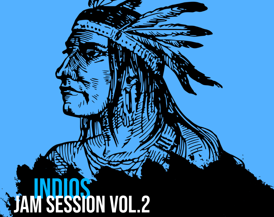 Indios Jam Session – Vol. 2
