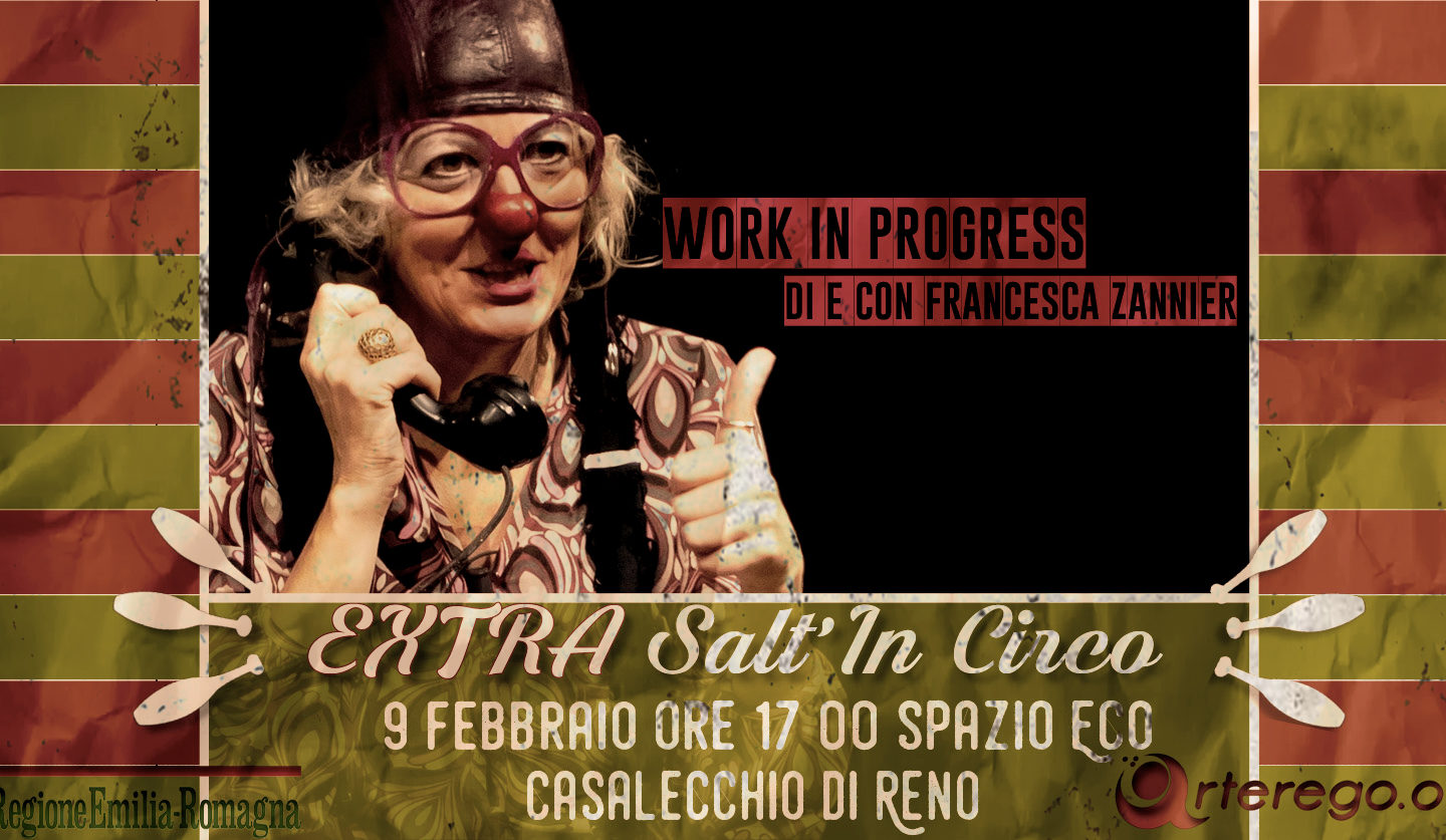 EXTRA Salt’In Circo – Work in progress